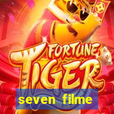 seven filme completo dublado